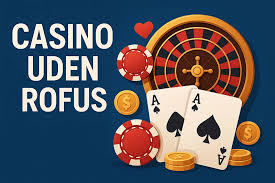 Casino uden RoFUS med Trustly Din Guide til Sikkert Spil Casino uden RoFUS med Trustly Din Guide til Sikkert Spil